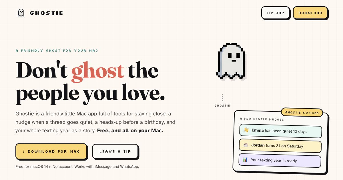 Ghostie for Mac, a local companion for keeping up with people and reviewing AI-assisted drafts